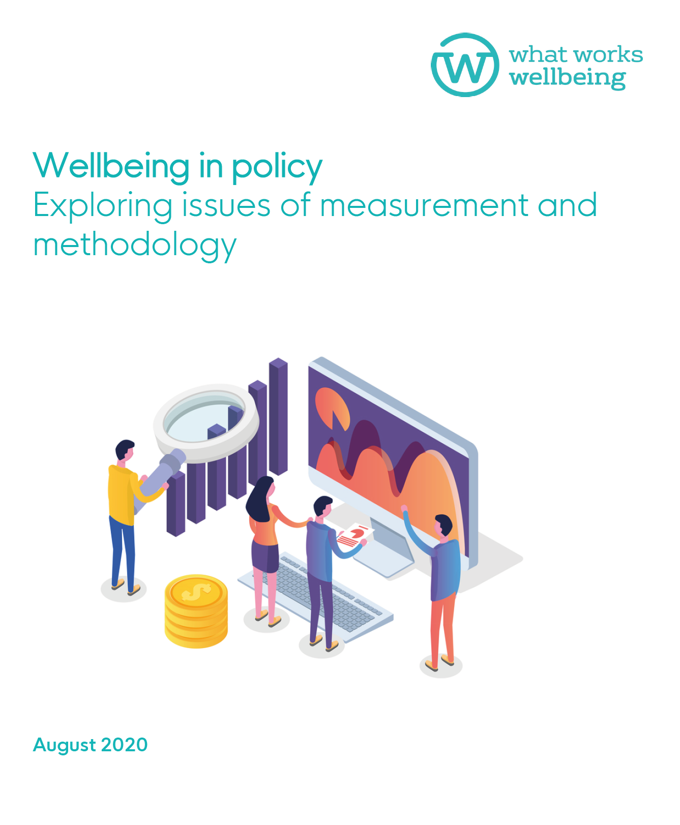 Wellbeing in policy: exploring issues of measurement and methodology